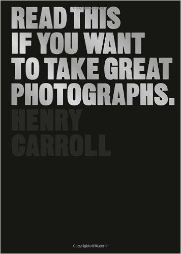 Read This If You Want To Take Great Photographs.