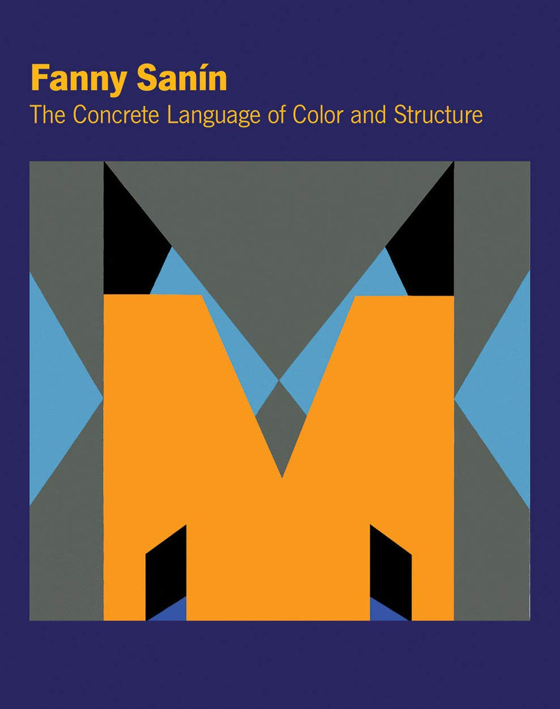 Fanny Sanín: The Concrete Language of Color and Structure