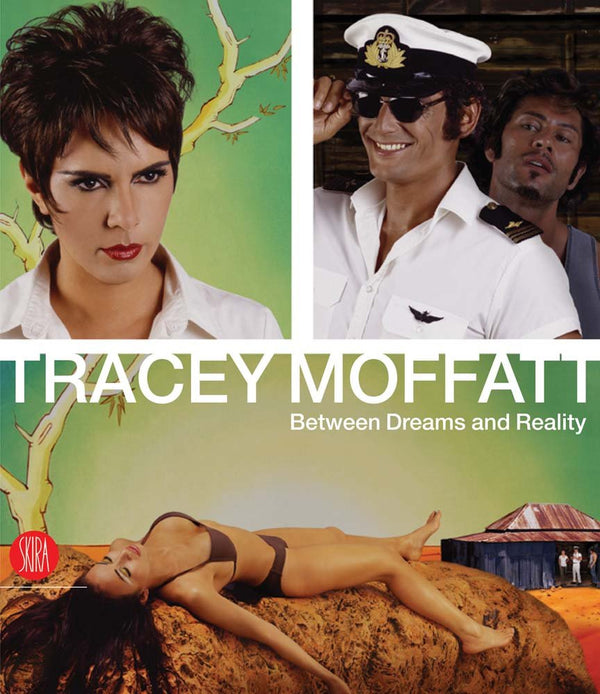 Tracey Moffatt: Between Dreams and Reality