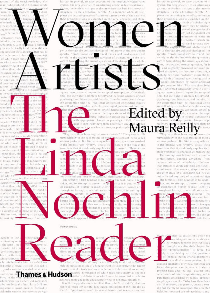 Women Artists: The Linda Nochlin Reader