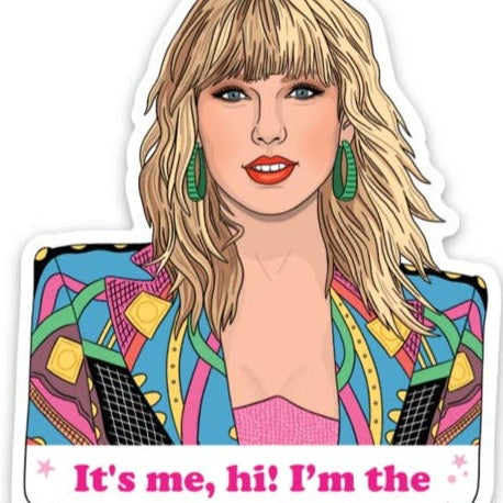Taylor It's Me...Hi! | Die Cut Sticker
