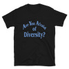 Are you Afraid of Diversity?